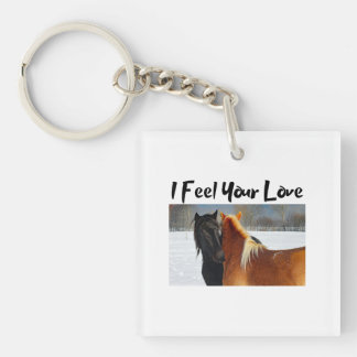 I Feel Your Love - Keychain