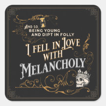 I Fell in Love with Melancholy | Goth Poe Sticker