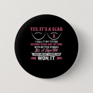 I Fight Breast Cancer N Won Breast Cancer Awarenes 2 Inch Round Button