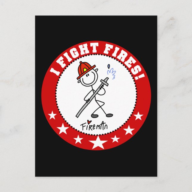 I Fight Fires Firefighter Postcard (Front)