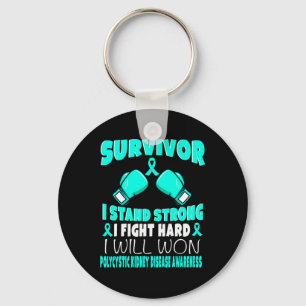 I Fight Hard Polycystic Kidney Disease Awareness  Keychain