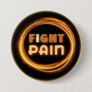 I Fight Pain 3 Inch Round Button