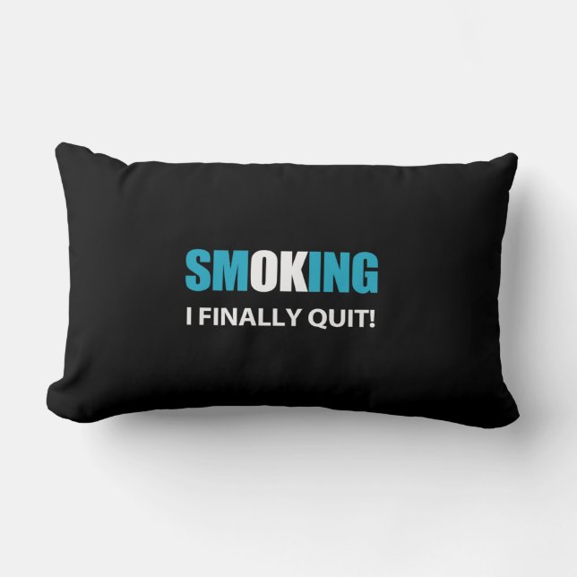 I Finally Quit - Stopped Smoking Reward Lumbar Pillow (Front)