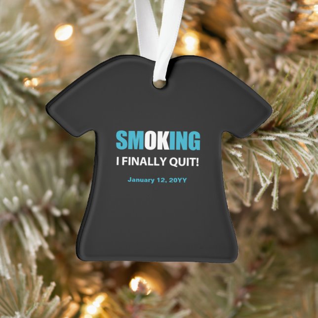 I Finally Quit - Stopped Smoking Reward Ornament (Tree)
