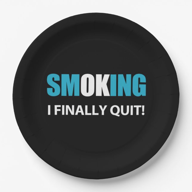 I Finally Quit - Stopped Smoking Reward Paper Plate (Front)