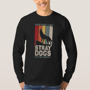 I Find Stray Dogs Coyote Hunters Retro Wildlife H T-Shirt