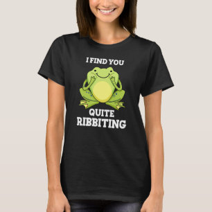 I Find You Quite Ribbiting Funny Frog Pun Dark BG T-Shirt