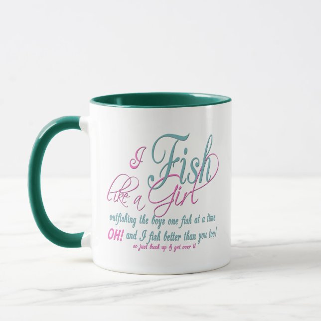 I Fish Like a Girl Fishing Gear Mug (Left)