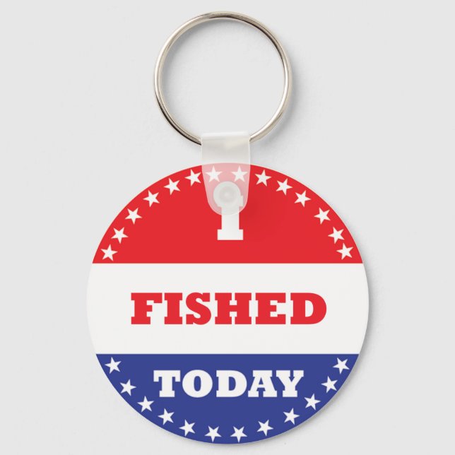 I Fished Today Keychain (Front)