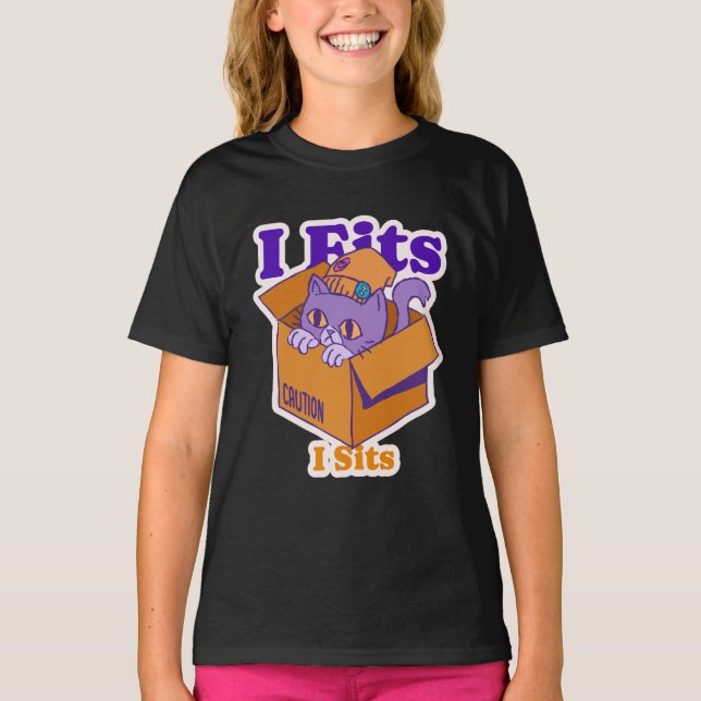 I Fits I Sits T-Shirt (Front)