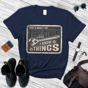 I Fix Stuff Shirt   Dad Tshirt   Father's Day Gift