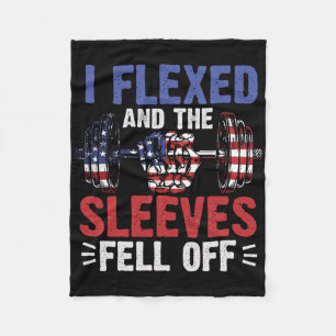 I Flexed And The Sleeves Fell Off Funny Mens Fitne Fleece Blanket