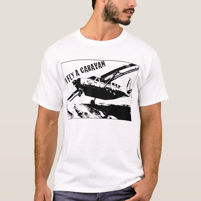 "I FLY A CARAVAN" T-shirt (Front)