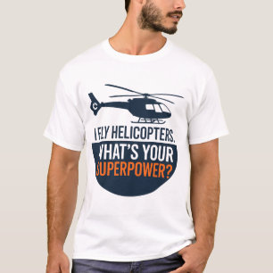 I Fly Helicopters – Minimal Flat Badge Design T-Shirt