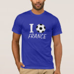 I football (love) France - customizable T-Shirt<br><div class="desc">I football (love) - France - customizable - you can change the text,  font (style),  size,  colour and position - for dark-coloured tshirts (also available for light-coloured tshirts).</div>