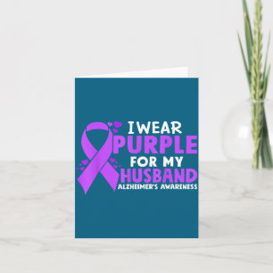 I For Purple Husband Dementia Alzheimers Awareness Card