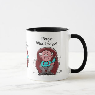 I Forget What I Forgot. Mug