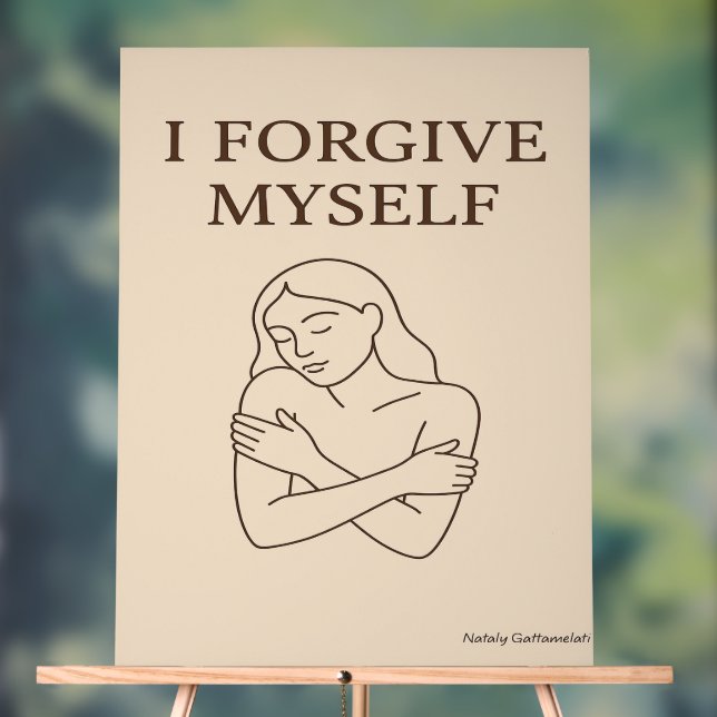 I FORGIVE MYSELF – Minimalist Self-Love Affirmatio Acrylic Sign (Neutral)