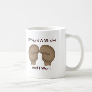 I Fought A Stroke Mug