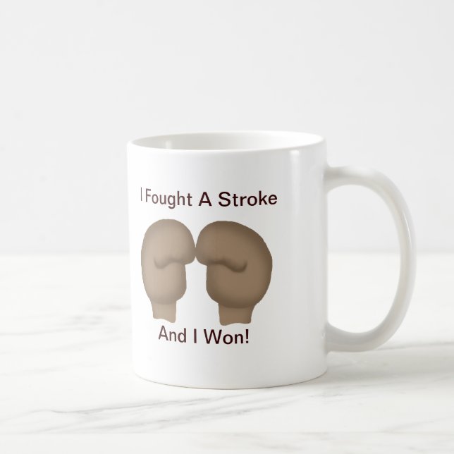 I Fought A Stroke Mug (Right)