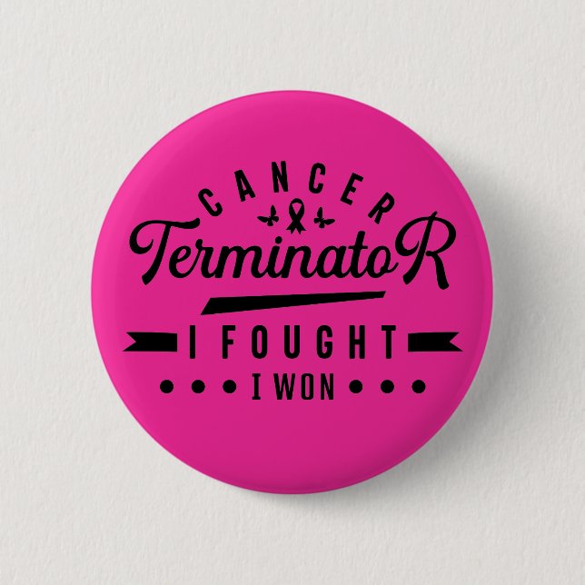I Fought and I Won T-Shirt 2 Inch Round Button (Front)