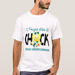I Fought Like A Chick Cervical Cancer Survivor T-Shirt