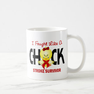 I Fought Like A Chick Stroke Survivor Coffee Mug