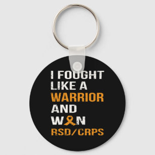 I Fought Like A Warrior And Won Rsd - Crps Keychain