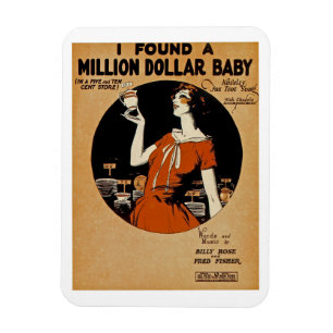 I Found A  Million Dollar Baby Magnet