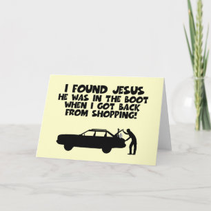 I found Jesus spoof Card