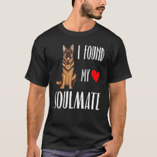 I Found My Soulmate German Shepherd Dog Best Frien T-Shirt