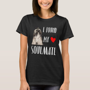 I Found My Soulmate Lhasa Apsos Dog  Best Friend T-Shirt