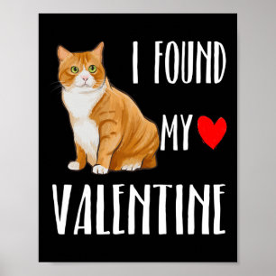 I Found My Valentine Day Manx Cat Lover Gift Poster