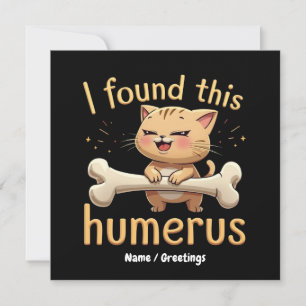 I Found This Humerus A Punny Tale of Bones & Humou Invitation