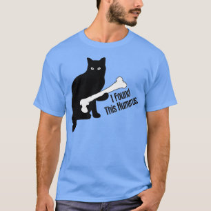 I Found this Humerus Essential TShirt 