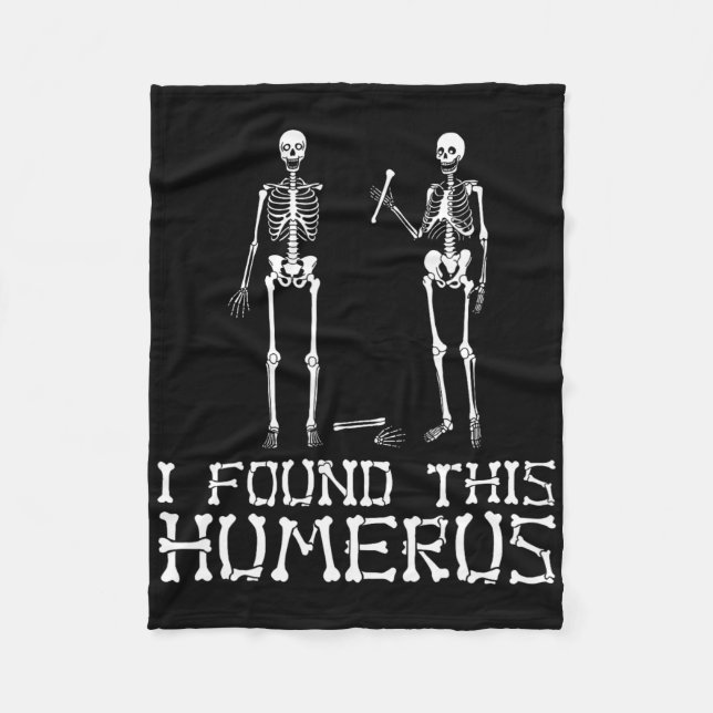 I Found This Humerus  Fleece Blanket (Front)