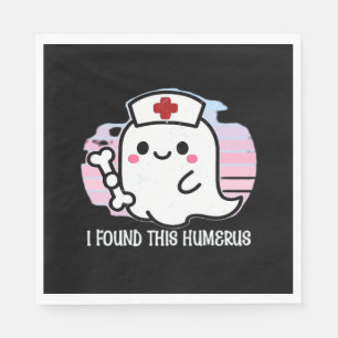 I Found This Humerus Funny Halloween Nurse Ghost B Napkin