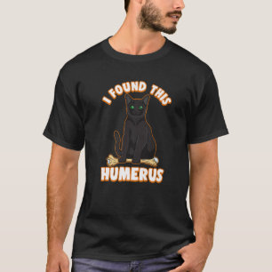 I Found This Humerus Funny Pun Cat Halloween T-Shirt