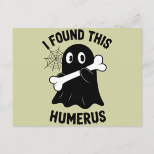 I Found This Humerus Halloween Ghost Postcard