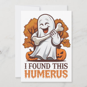 I Found This Humerus Shirt Funny Halloween Party Holiday Card