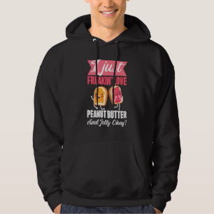 I Freakin Love Peanut Butter And Jelly Men Pbj Bre Hoodie