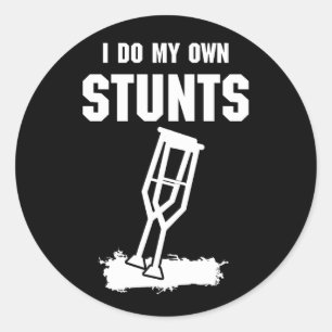 I From My Own Stunts Broken Leg Get Well Gif Classic Round Sticker
