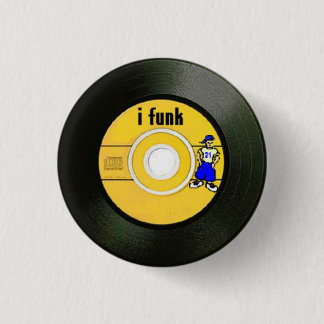 I Funk 1 Inch Round Button