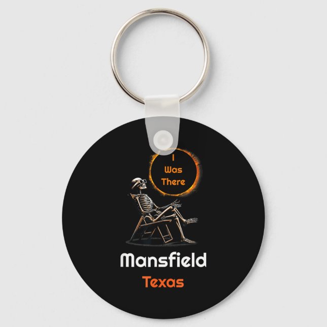 I Funny Solar Eclipse Mansfield Texas There Keychain (Front)