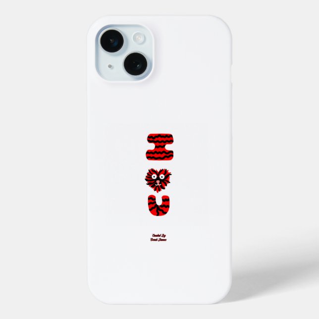 I Fuzzy U Apple iPhone 15 Plus Case (Back)