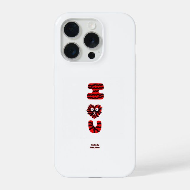I Fuzzy U Apple iPhone 15 Pro Case (Back)