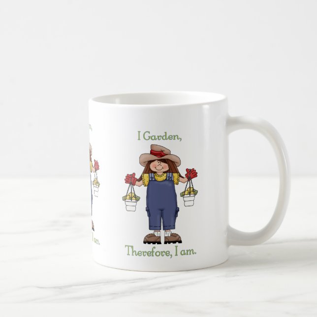 I Garden, Therefore I Am - Gardening Tees and Gift Coffee Mug (Right)