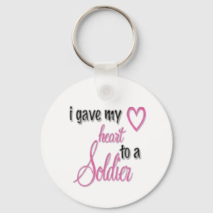 "I Gave My Heart To A Soldier" Keychain