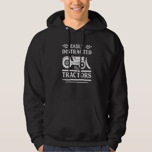 I Get Easily Distracted By Tractors Quote Premium Hoodie