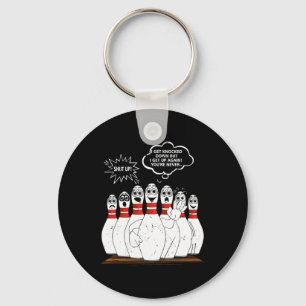I Get Knocked Down But I Get Up Again You're Never Keychain